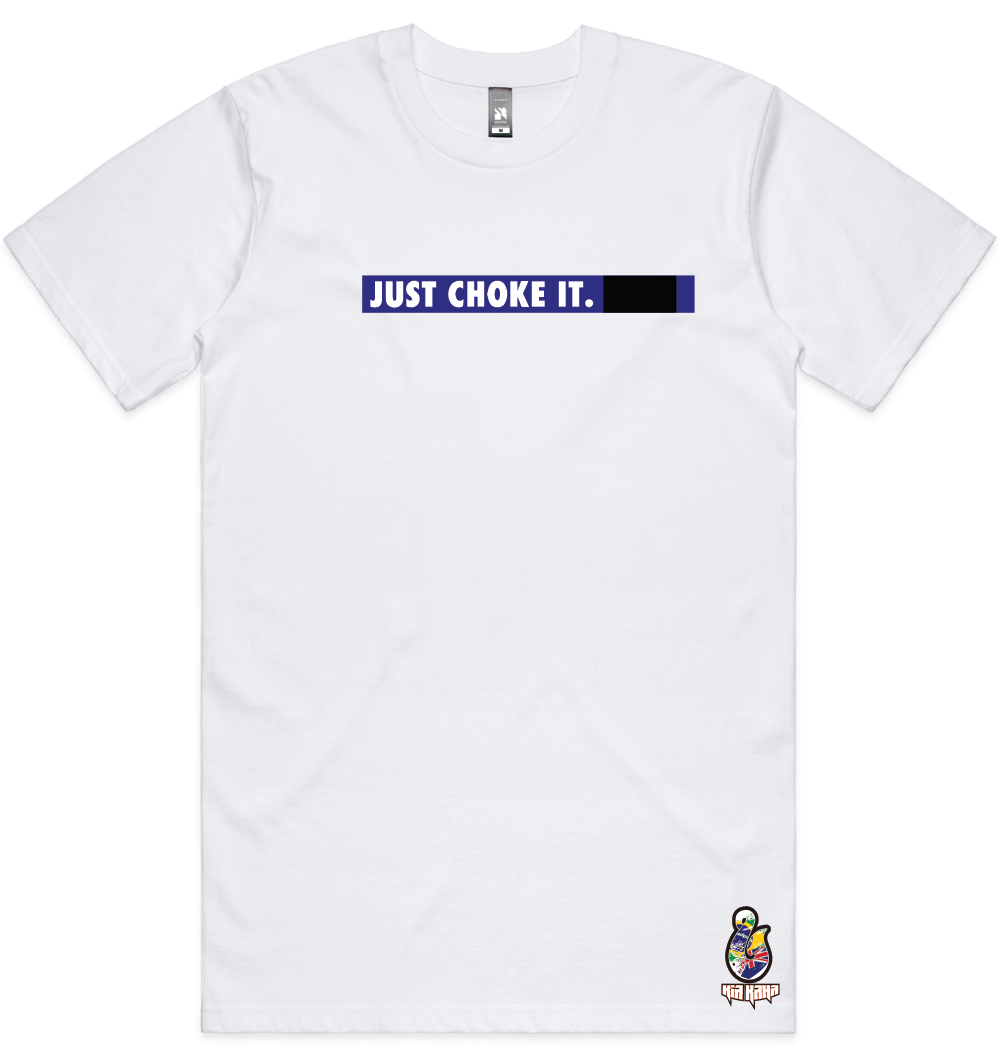 Adults "Just Choke It" BJJ Blue Belt Tee