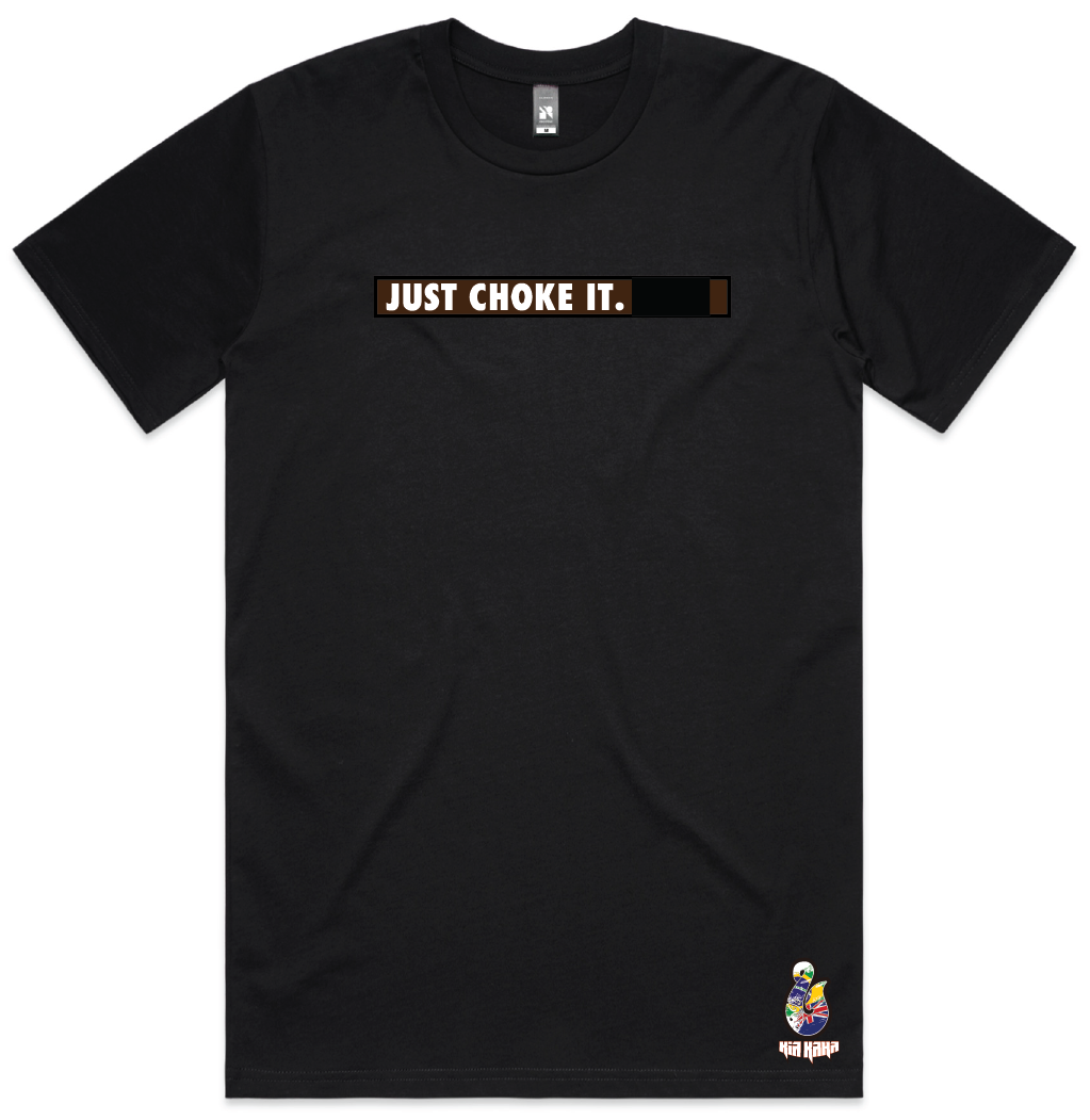 Adults "Just Choke It" BJJ Brown Belt Tee