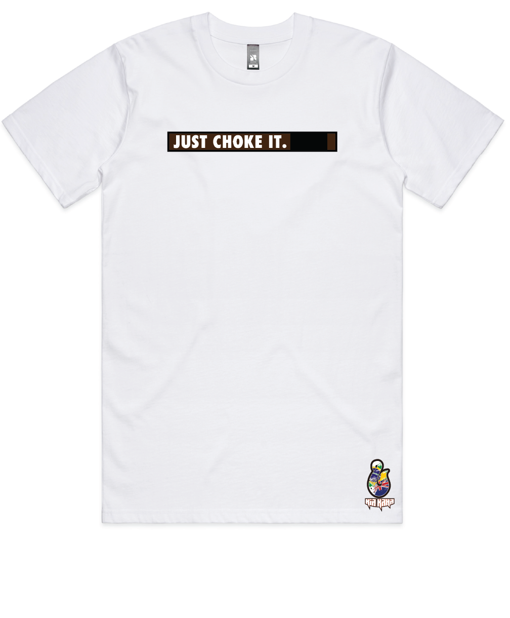 Adults "Just Choke It" BJJ Brown Belt Tee